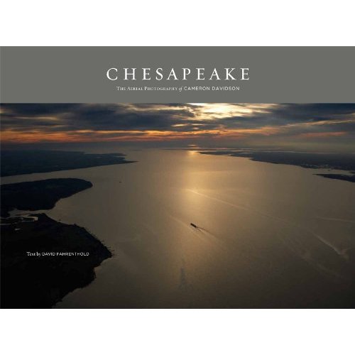 CHESAPEAKE: The Aerial Photography of Cameron Davidson